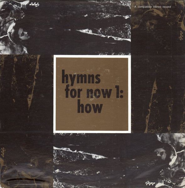 Unknown Artist : Hymns For Now 1: How (LP,Album,Stereo)