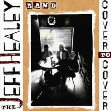 Jeff Healey Band, The : Cover To Cover (Album,Club Edition)