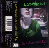 Lemonheads, The : It's A Shame About Ray (Album)