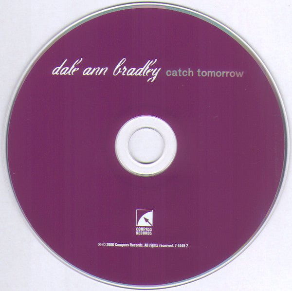 Dale Ann Bradley : Catch Tomorrow (Album,Repress)