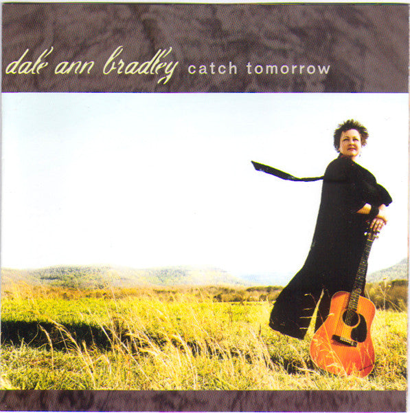 Dale Ann Bradley : Catch Tomorrow (Album,Repress)
