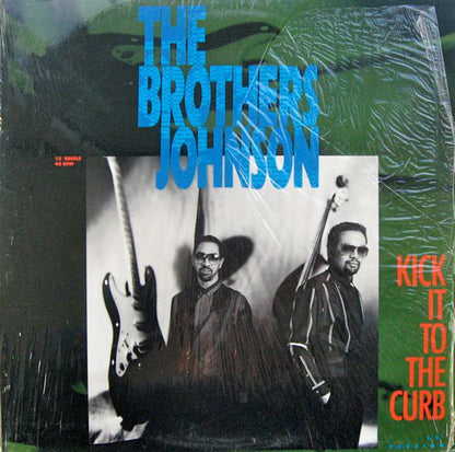 Brothers Johnson : Kick It To The Curb (12",45 RPM,Single)