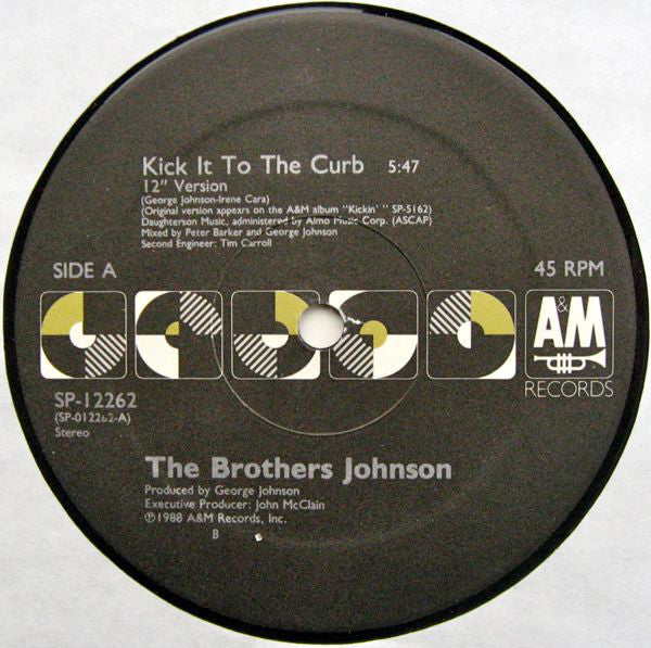Brothers Johnson : Kick It To The Curb (12",45 RPM,Single)