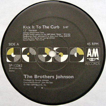 Brothers Johnson : Kick It To The Curb (12",45 RPM,Single)