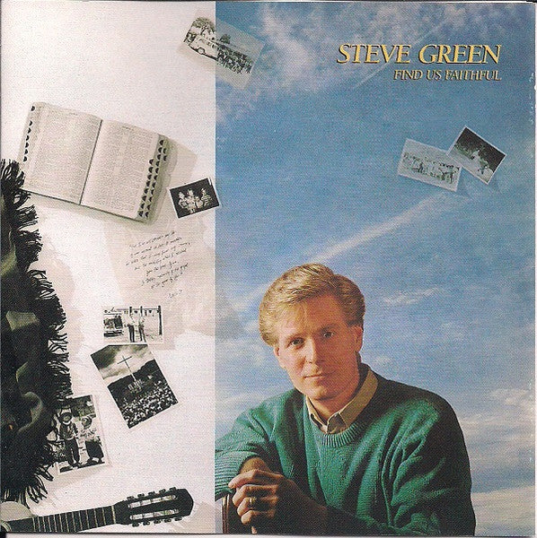 Steve Green (3) : Find Us Faithful (Album)