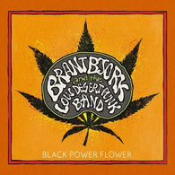 Brant Bjork And The Low Desert Punk Band : Black Power Flower (LP,Album,Limited Edition)