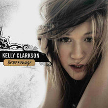 Kelly Clarkson : Breakaway (Album,Stereo)