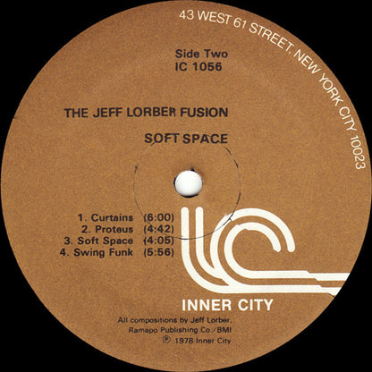 Jeff Lorber Fusion, The Guest Artists: Chick Corea & Joe Farrell : Soft Space (LP,Album)