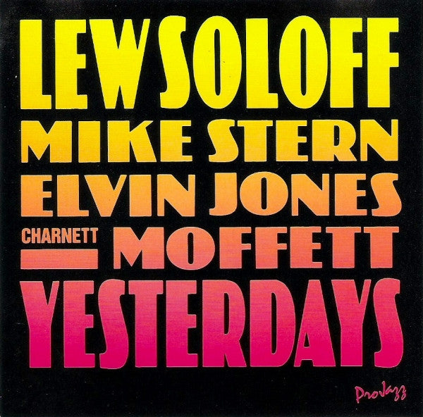 Lew Soloff : Yesterdays (Album)