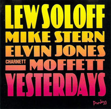 Lew Soloff : Yesterdays (Album)