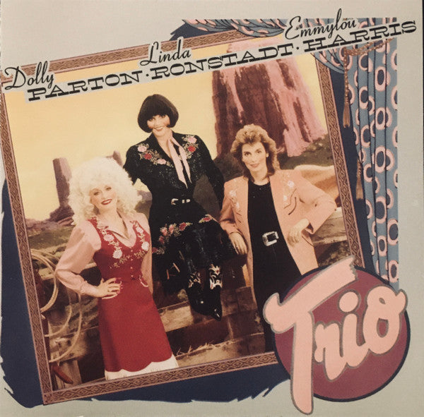 Dolly Parton, Linda Ronstadt & Emmylou Harris : Trio (Album,Club Edition)