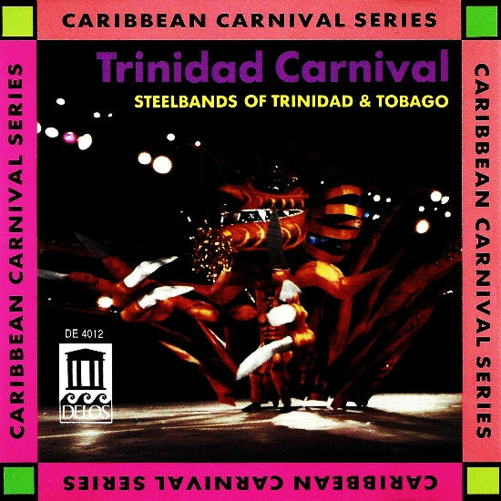 Various : Trinidad Carnival - Steelbands Of Trinidad & Tobago (Compilation)