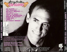 Larry Carlton : Kid Gloves (Album,Club Edition)
