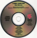 Larry Carlton : Kid Gloves (Album,Club Edition)