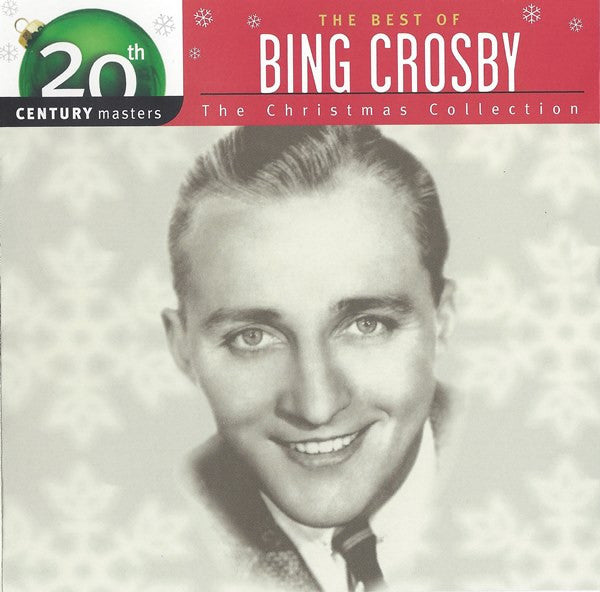 Bing Crosby : The Best Of Bing Crosby (Compilation,Remastered)