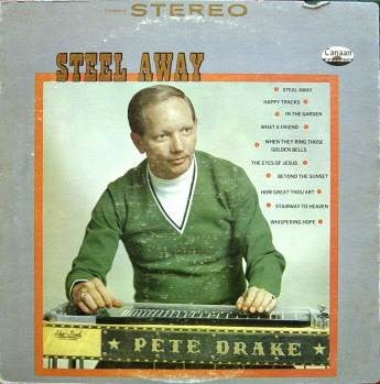 Pete Drake : Steel Away (LP,Album,Stereo)
