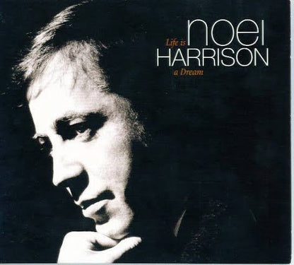 Noel Harrison : Life Is A Dream (Compilation)