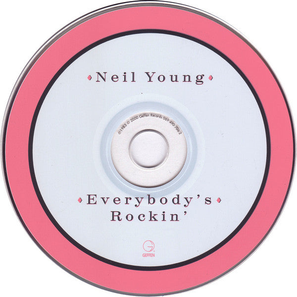 Neil Young & Shocking Pinks, The : Everybody's Rockin' (Album,Reissue)