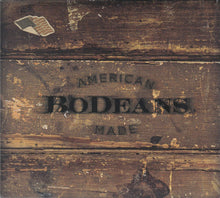BoDeans : American Made (Album)
