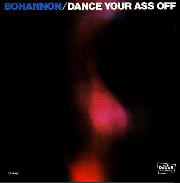 Hamilton Bohannon : Dance Your Ass Off (LP,Album,Promo)