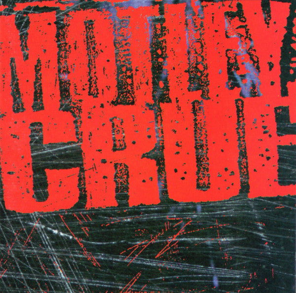 Mötley Crüe : Motley Crue (Album)