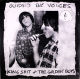 Guided By Voices : King Shit & The Golden Boys (LP,Repress)