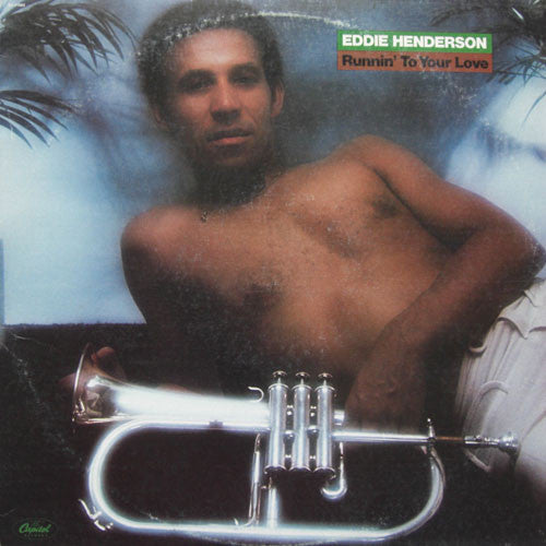 Eddie Henderson : Runnin' To Your Love (LP,Album)