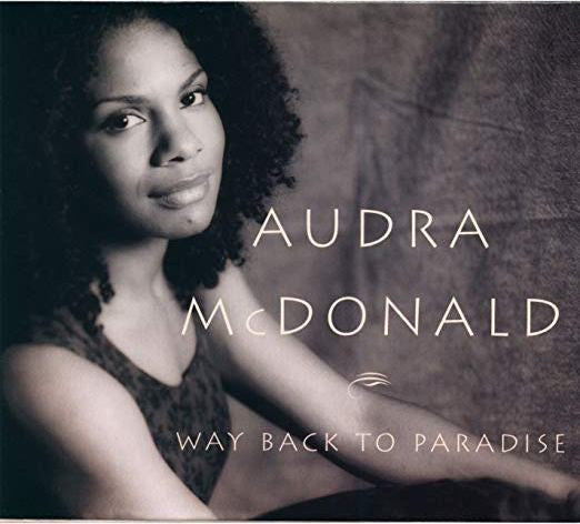 Audra McDonald : Way Back To Paradise  (Album)