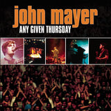 John Mayer : Any Given Thursday (Album)