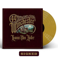 49 Winchester - Leavin' This Holler (Indie Exclusive, Metallic Gold LP Vinyl, Autographed) UPC: 607396582518