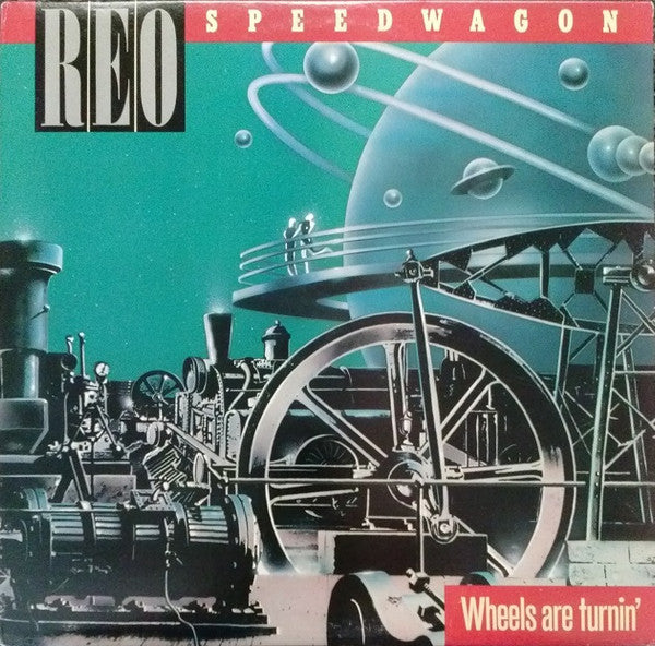 REO Speedwagon : Wheels Are Turnin' (LP,Album,Stereo)