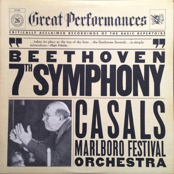 Ludwig van Beethoven - Pablo Casals, Marlboro Festival Orchestra : Beethoven: Symphony No. 7 (LP,Album,Reissue,Remastered,Stereo)