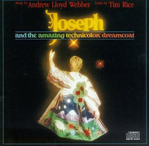 Andrew Lloyd Webber & Tim Rice : Joseph And The Amazing Technicolor Dreamcoat (Album)
