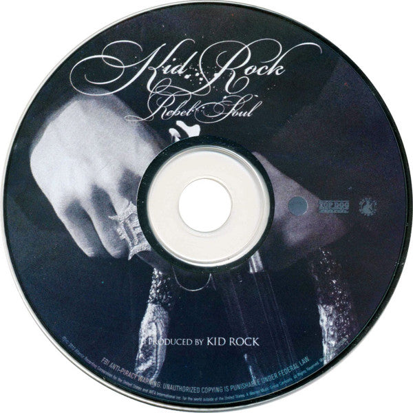 Kid Rock : Rebel Soul (Album)