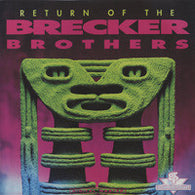 Brecker Brothers, The : Return Of The Brecker Brothers (Album,Club Edition)