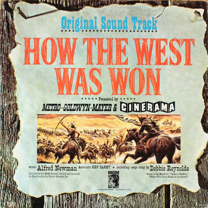 Alfred Newman, Debbie Reynolds, Ken Darby : How The West Was Won, Original Soundtrack (LP,Mono)