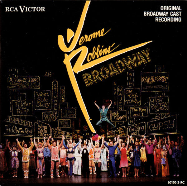 "Jerome Robbins' Broadway" Original Broadway Cast : Jerome Robbins' Broadway (Album)