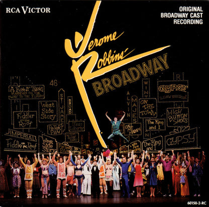 "Jerome Robbins' Broadway" Original Broadway Cast : Jerome Robbins' Broadway (Album)