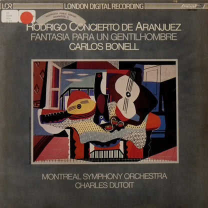 Joaquín Rodrigo, Carlos Bonell, Orchestre symphonique de Montréal, Charles Dutoit : Concierto De Aranjuez / Fantasia Para Un Gentilhombre (LP,Stereo)