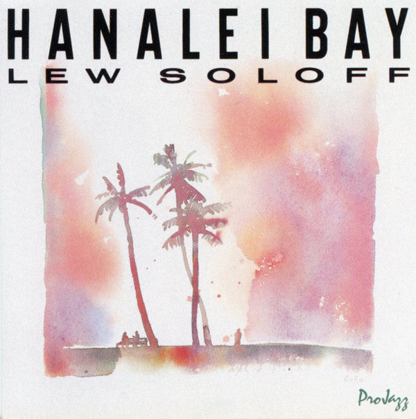 Lew Soloff : Hanalei Bay (Album)