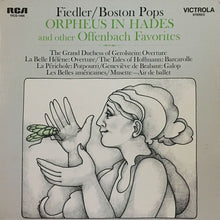 Jacques Offenbach, Arthur Fiedler / Boston Pops Orchestra : Orpheus In Hades (LP,Album,Reissue,Stereo)