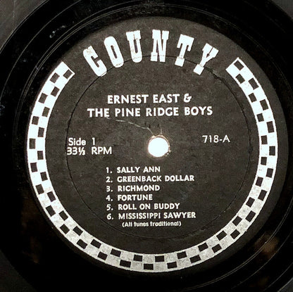 Ernest East And Pine Ridge Boys (2), The : Old-Time Mountain Music (LP,Album)