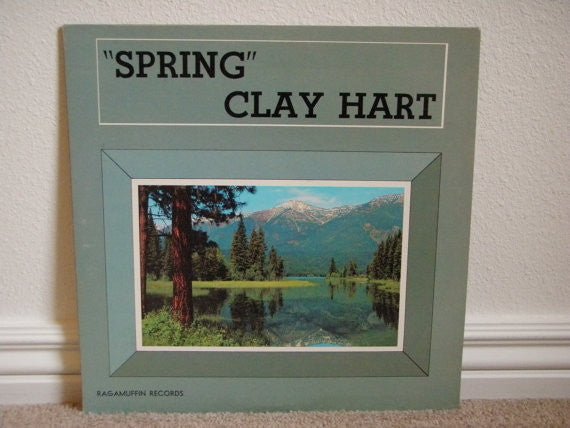 Clay Hart : Spring (LP,Album)