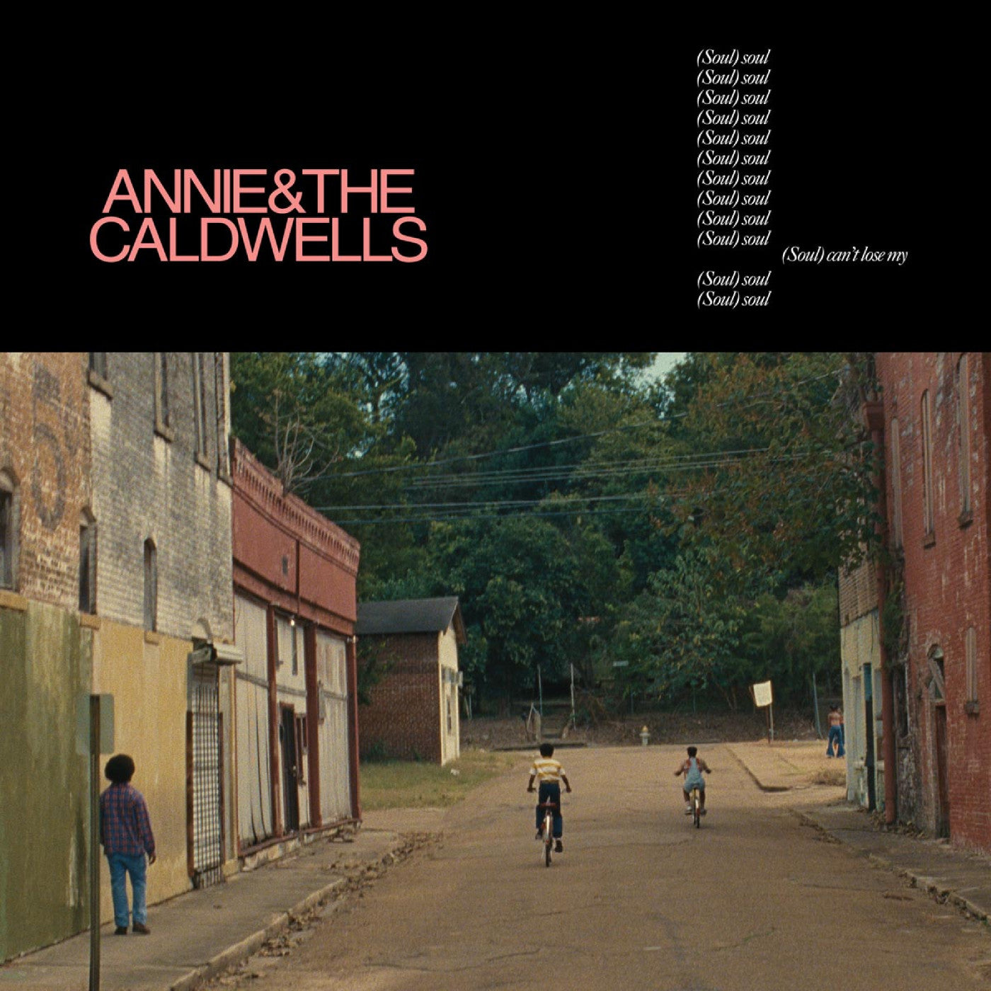 Annie &amp; Caldwells - Can't Lose My (soul) (LP Vinyl) UPC: 680899010313