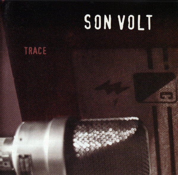 Son Volt : Trace (Album,Club Edition)
