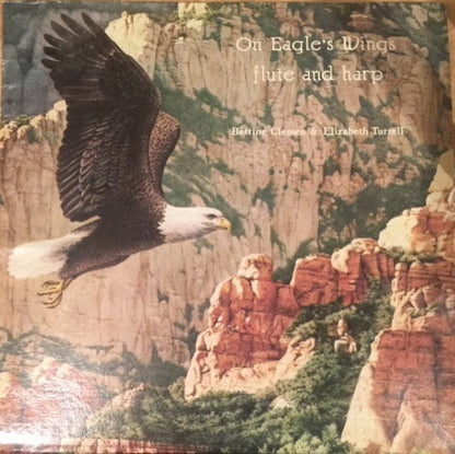 Elizabeth Turrell And Bettine Clemen : On Eagle's Wings (LP,Album)