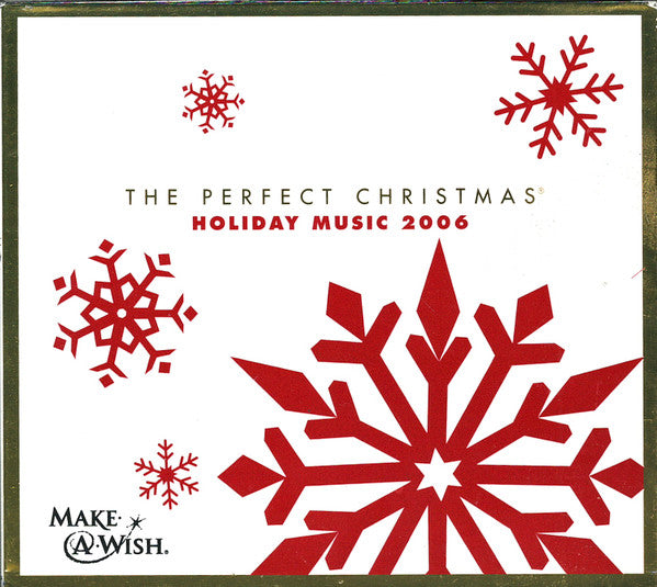 Various : The Perfect Christmas (Holiday Music 2006) (Album,Compilation)