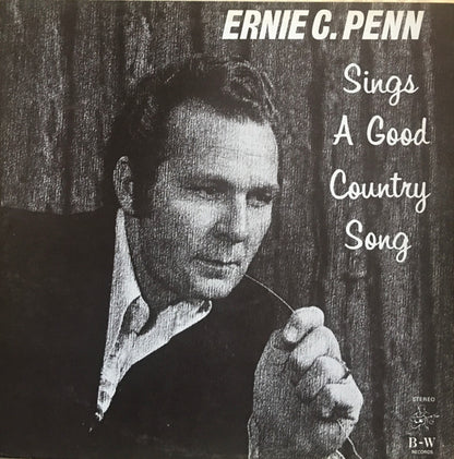 Ernie C. Penn : Sings A Good Country Song (LP,Album,Stereo)