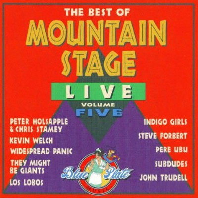 Various : The Best Of Mountain Stage Live: Volume Five (Album)