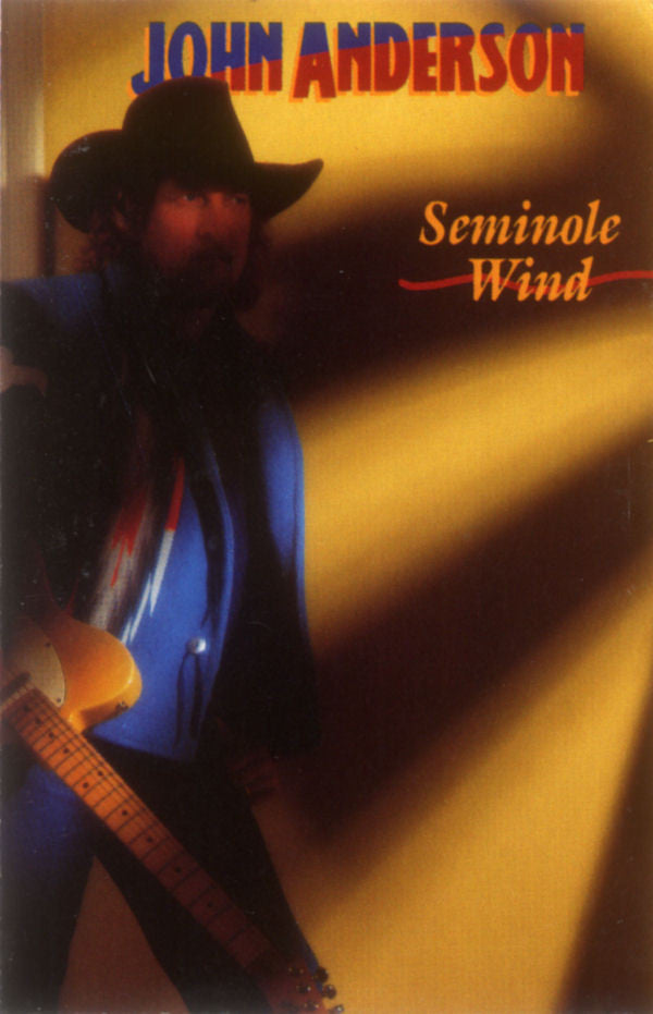 John Anderson (3) : Seminole Wind (Album)